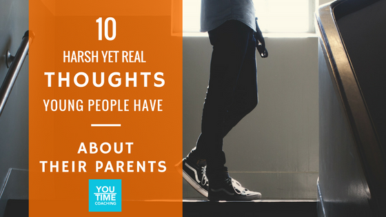 10 Real Thoughts Kids Have About Parenting