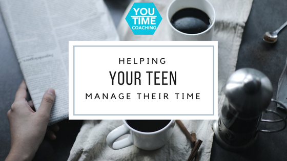 Helping Your Teen Manage Their Time